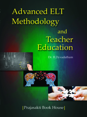 Advanced ELT- Methodology and Teacher Education